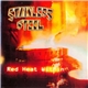 Stainless Steel - Red Heat Within